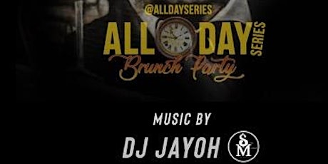 All Day series brunch & Day party (indoor/outdoor) Gold Room BK tickets