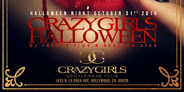 Crazy Girls LA 2015 Halloween Haunted Strip Club