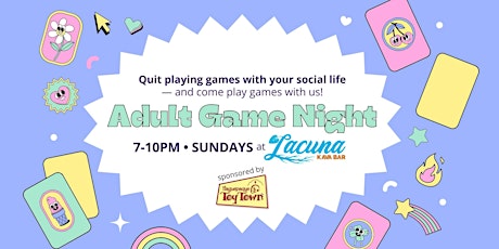 Adult Game Night at Lacuna Kava Bar | FREE to Attend tickets