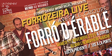 FORRÓ D'ÉRABLE SHOW À FORROZEIRA LIVE. SOIRÉE 100% FORRÓ avec Band Live! primary image