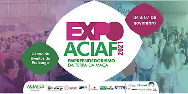 Inscreva-se nas oficinas de capacitação e Seminários da ExpoACIAF 2021