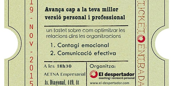 2a sessió: Avança cap a la teva millor versió personal i professional