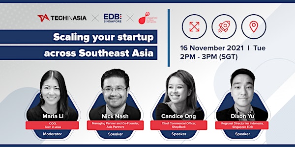 Scaling your startup across Southeast Asia