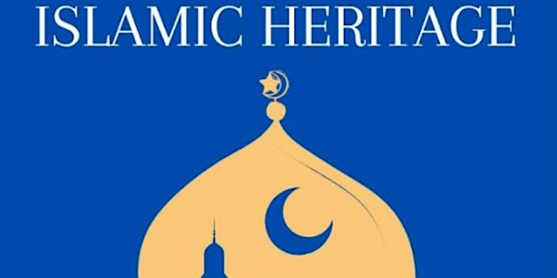 Islamic Heritage Month