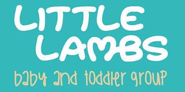Little Lambs Baby & Toddler Group