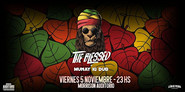 The Blessed + Munay Ki Dub - #Roots&DubParty