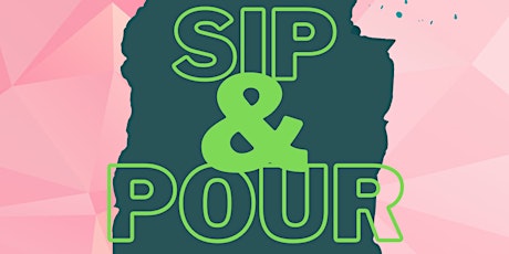 Sip and Pour Candles @ She's Home Soaptique tickets