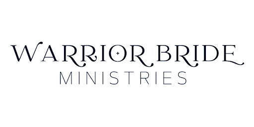 Warrior Bride Ministries Monthly Meet & Greet