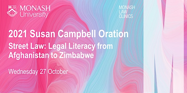 2021 Susan Campbell Oration: Legal Literacy from Afghanistan to Zimbabwe