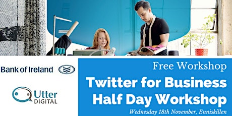 Twitter for Business Workshop (Half Day) primary image