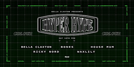 Bella Claxton Presents Hyper Hype tickets