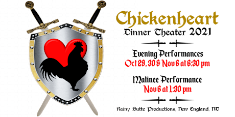 Chickenheart Dinner Theater Oct 30 Evening Performance primary image