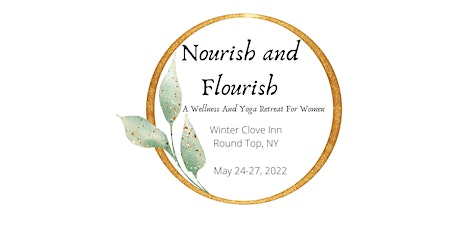 Deposit for Nourish and Flourish Retreat tickets