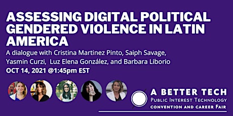 Dialogue: Assessing Digital Political Gendered Violence in Latin America primary image