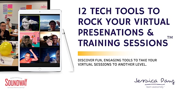 12 Tech Tools to Rock Your Virtual Presentations & Training Sessions™️