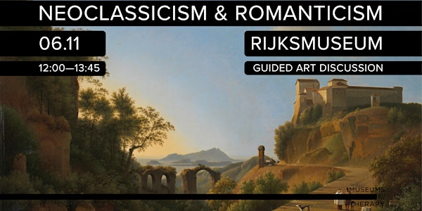 Guided Art Discussion: Neoclassicism and Romanticism