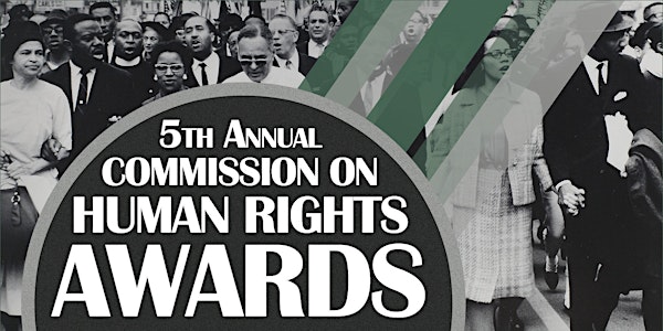 5th Annual Commission on Human Rights Awards