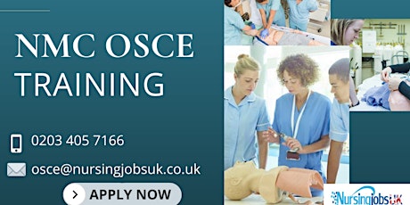 NMC OSCE(Objective Structured Clinical Examination) September 2022 Training