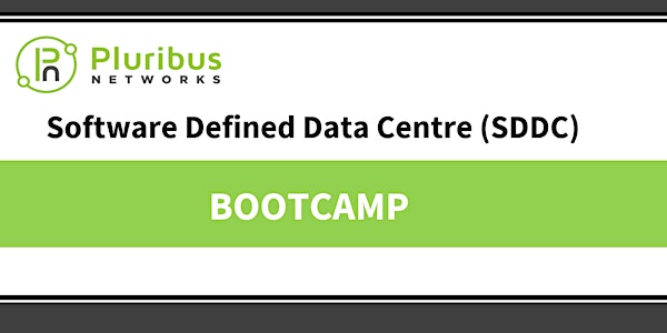 Pluribus Networks - Software Defined Data Center Bootcamp - 1 February 2022