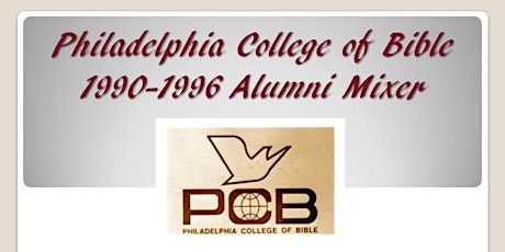 Philadelphia College of Bible Alumni Mixer primary image