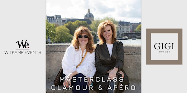 Masterclass 'Glamour & Apéro'