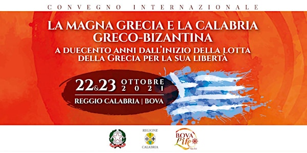 "La Magna Grecia e la Calabria Greco-Bizantina..." Convegno Internazionale
