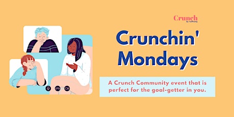 Crunchin' Mondays (November & December 2021) primary image