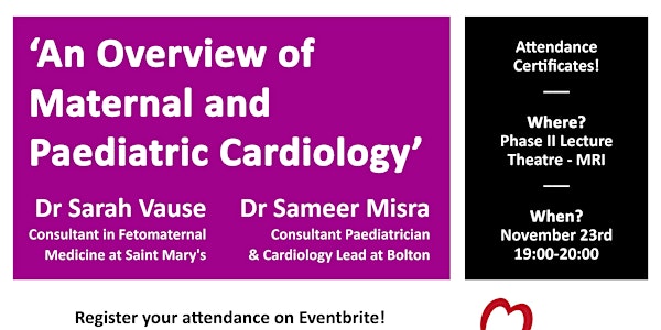'An Overview of Maternal and Paediatric Cardiology' by Dr Sarah Vause & Dr...