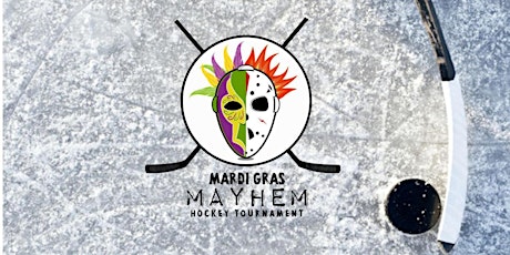 Mardi Gras Mayhem Hockey Tournament 2016 primary image