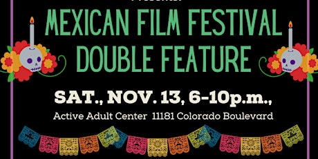 Mexican Film Festival Double Feature primary image
