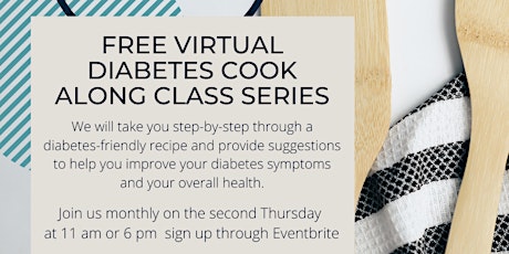Free Diabetes Cook Along Classes tickets