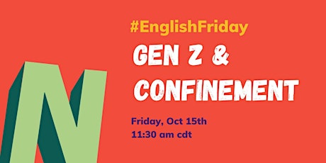 Imagen principal de English Friday- “Gen Z and Confinement”