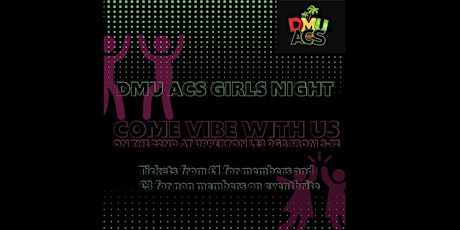 DMU ACS Girls Night primary image