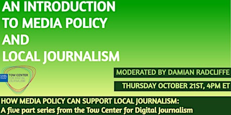 An introduction to Media Policy and Local Journalism primary image
