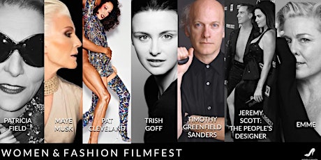 Women & Fashion FilmFest & SHE WEBFest primary image
