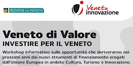 VENETO DI VALORE. Investire per il Veneto primary image