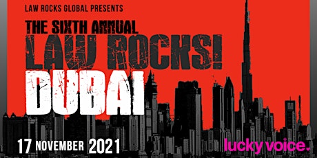 6th Annual Law Rocks! Dubai primary image