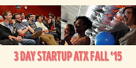 3 Day Startup ATX Fall '15: Final Pitches primary image