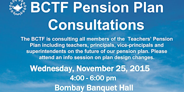 BCTF Pension Plan Consultations