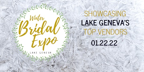 3rd Annual Lake Geneva Winter Bridal Expo tickets