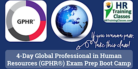 4-Day Global Professional in Human Resources (GPHR) Exam Prep Boot Camp biglietti