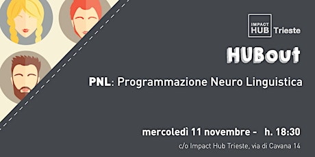 Immagine principale di HUBout - PNL: Programmazione Neuro Linguistica 