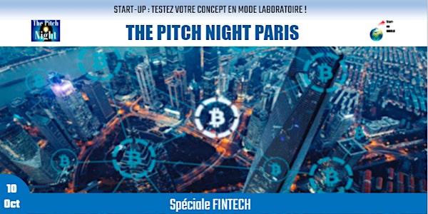 Pitch Night Paris spécial "FINTECH "