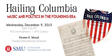 Hailing Columbia: Music and Politics in the Founding Era | Kirsten Wood primary image