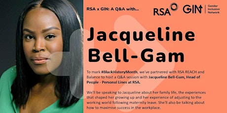GINxRSA Reach: Q&A with Jacqueline Bell Gam - Black History Month primary image