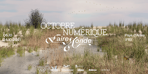 [ATELIERS] Octobre Numérique - Faire Monde