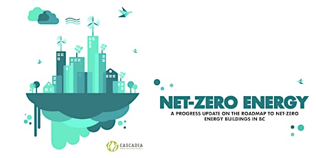 Roadmap to Net Zero Energy Buildings in BC - Talk and Panel Discussion primary image