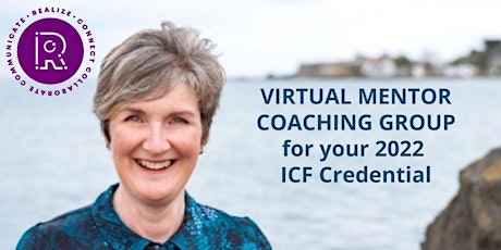 ICF Mentor Coaching Virtual Group March - May 2022