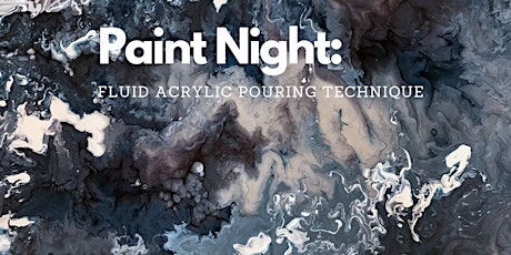 Paint Night: Fluid Art Painting with Acrylics tickets