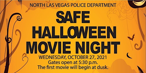 North Las Vegas Police Department ~ Safe Halloween Movie Night (2021)